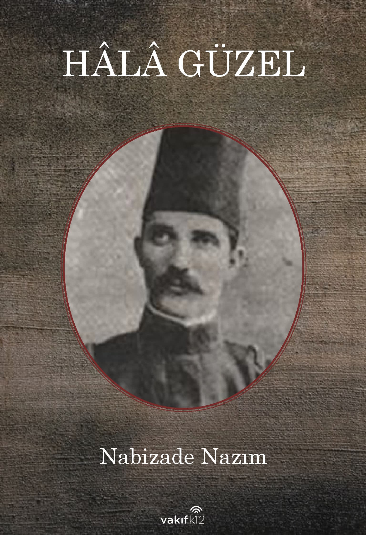 Hâlâ Güzel