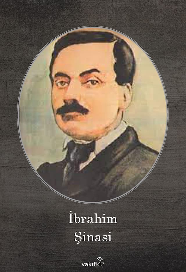 İbrahim Şinasi (1826-1871)