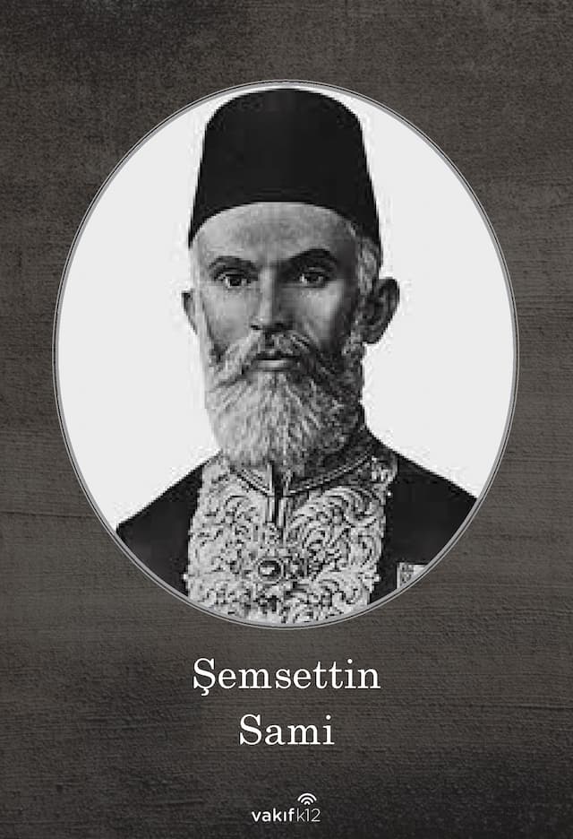 Şemsettin Sami (1850-1904)