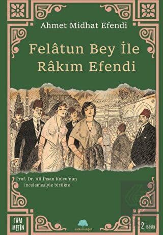 Felatun Bey ile Rakım Efendi 