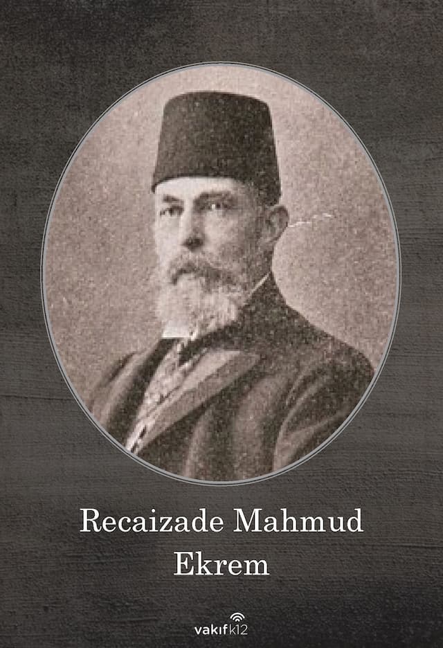 Recaizade Mahmut Ekrem